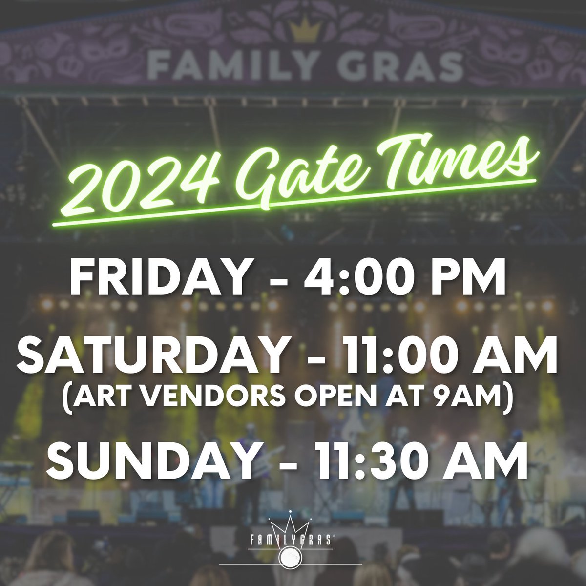 The gates to #FamilyGras will open at the following hours: 

Friday, Feb. 2: 4pm
Saturday, Feb. 3: 11am (Art Market opens at 9am)
Sunday, Feb. 4: 11:30am

The festival site is located at Mardi Gras Plaza, 3300 block of Veterans Blvd, across from Lakeside Shopping Center.