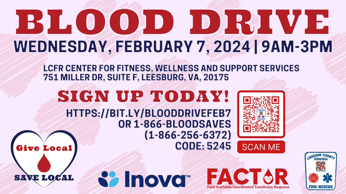 LoudounFire's tweet photo. Show your love during this Valentine’s season by giving the gift of life! Sign up today at https://t.co/cef4kZS6Bb to help save 3 lives here in Northern VA by donating blood at our @InovaHealth Blood Drive on Feb. 7!
#givelocalsavelocal #bloodsaveslives @Chief600KJ https://t.co/lkWyM7C9ig