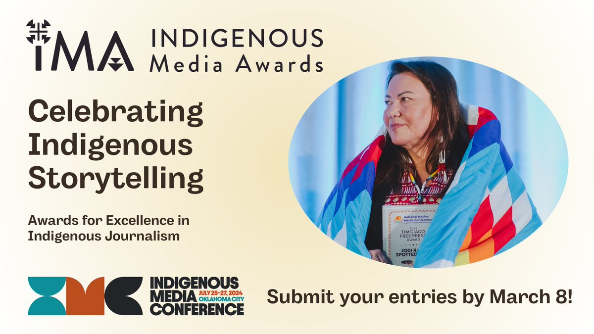 IndigenousJA's tweet photo. 🏆@IndigenousJA accepting Indigenous Media Awards through 3/8. #IJA to recognize excellence in covering Indigenous communities during the 2024 Indigenous Media Conference at the #OKC Omni Hotel 7/25-27 - https://t.co/c6NJdw7lCv https://t.co/vOKPtWY6Vh