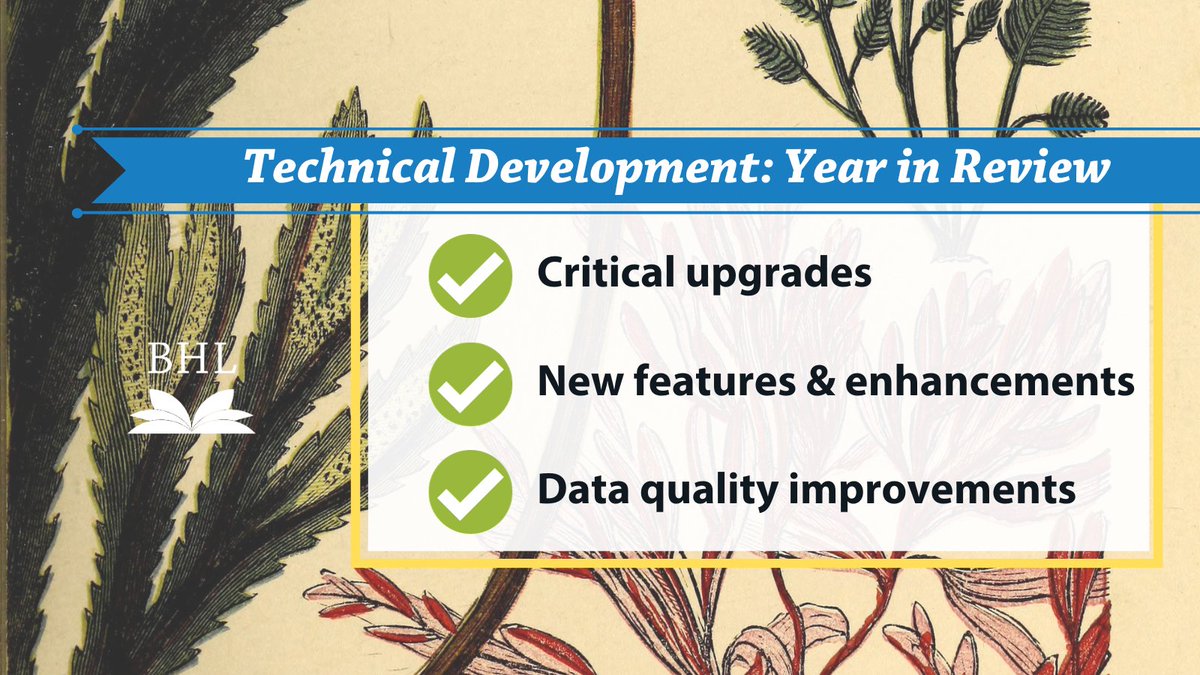 New on the blog: 'BHL Technical Development: Year in Review' ➡️ s.si.edu/47MNn1h