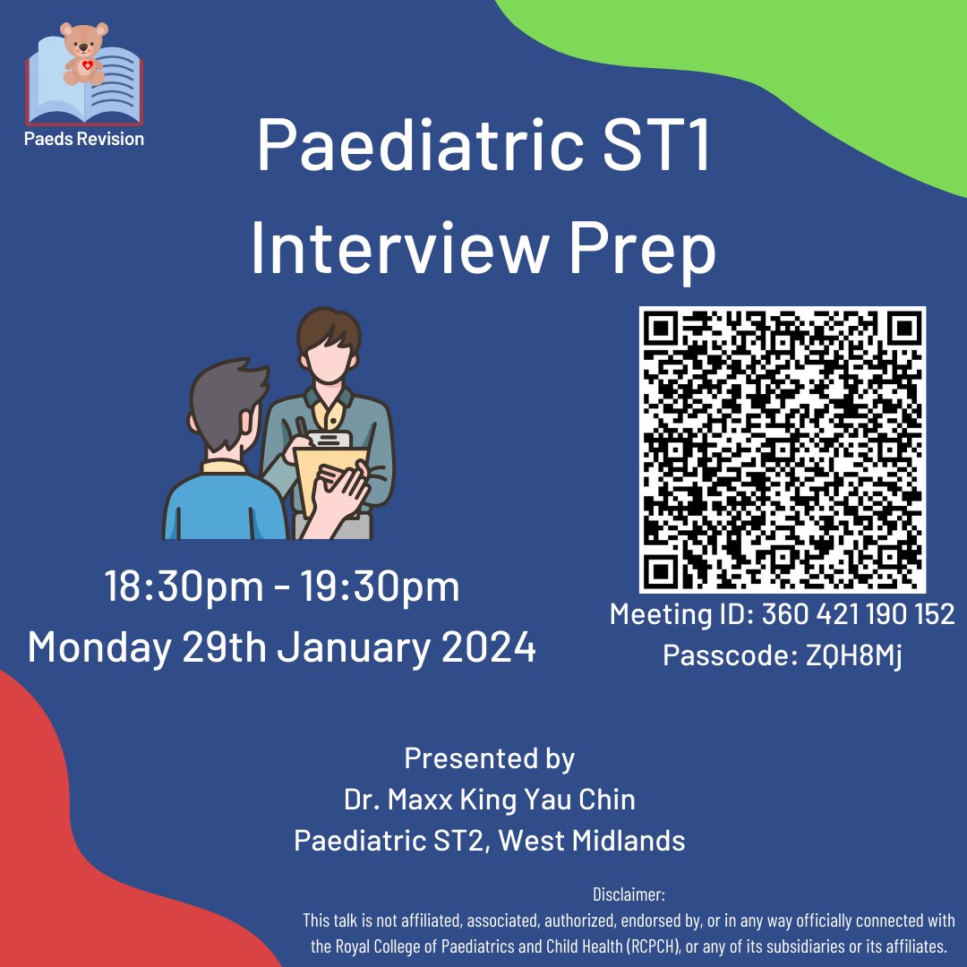 We're back with another Paediatric ST1 Interview Prep Session - Presented by <a href="/DrMaxxC/">Maxx King Yau Chin</a>

Monday 29th January 2024 - 6:30pm to 7:30pm UK time

Teams Meeting details are as below:
Meeting ID = 360 421 190 152 
Passcode = ZQH8Mj