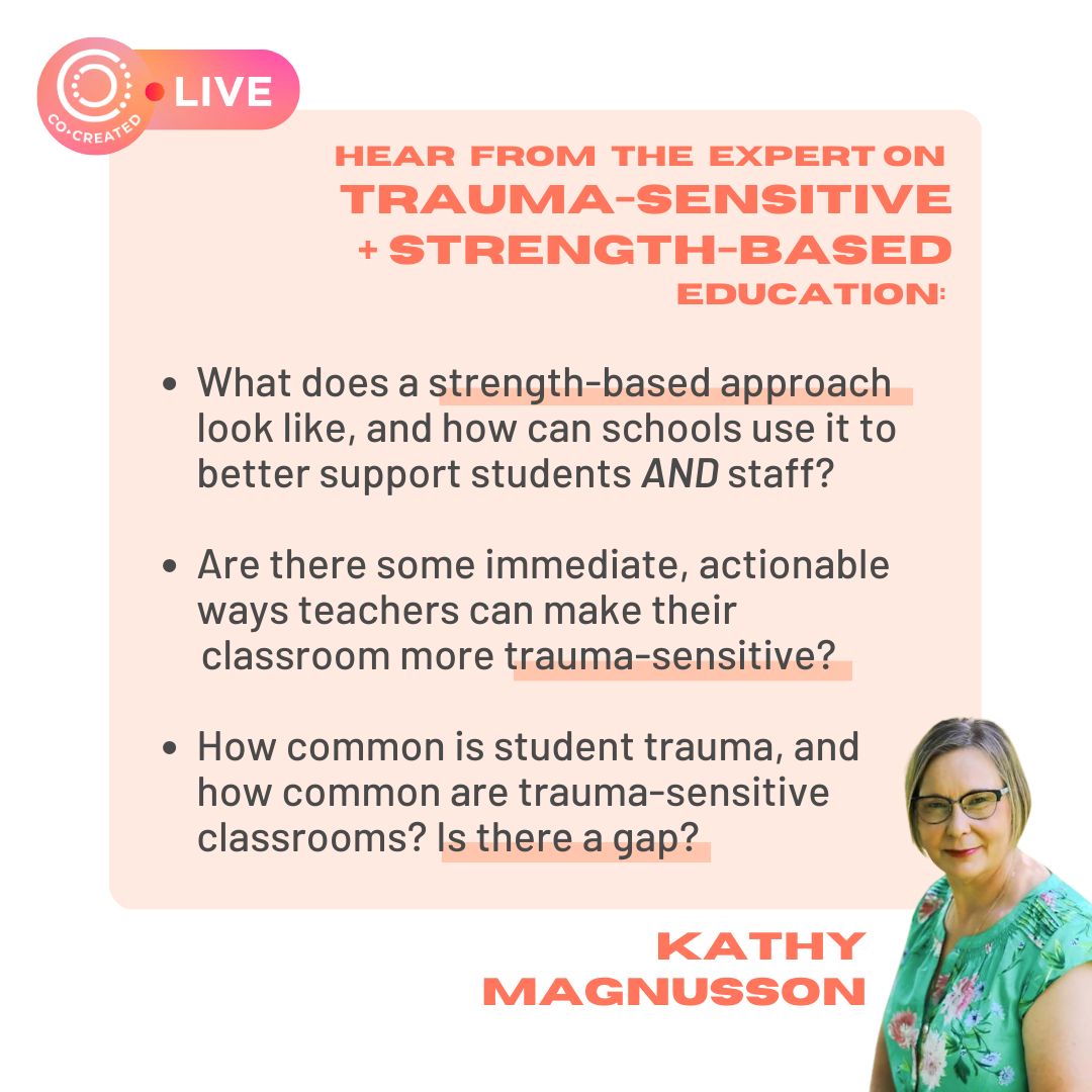 The Co-CreatED LIVE interview series is BACK, and you DON"T wanna miss this one!

Teachers &amp; school leaders, tune in to learn how you can improve student outcomes by taking a  trauma-sensitive, strength-based approach. Kathy has all the details for you 🙌 

See u there this Wed!