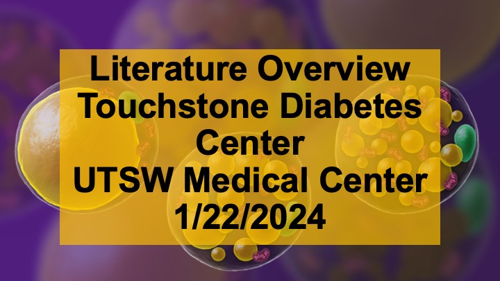 Touchstone Diabetes Center group meeting 1/22/24 Link for full presentation touchstonelabs.org/wp-content/upl…