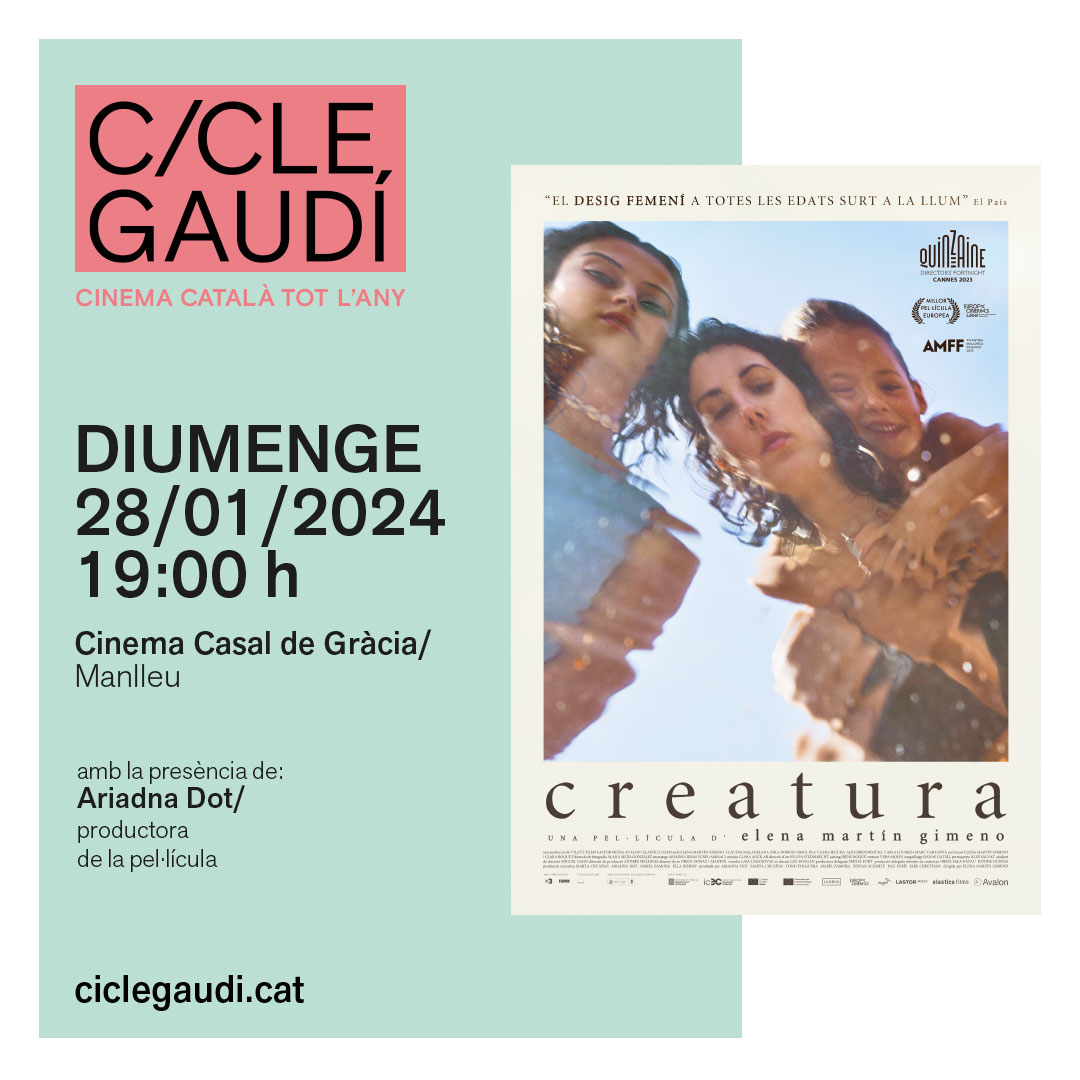 #cultura CREATURA d'Elena Martín és la pel·lícula del Cicle Gaudí d'aquest mes. Una valenta mirada a la sexualitat femenina.

La sessió comptarà amb la presència de la seva productora, Ariadna Dot.

📆 Diumenge 28 de gener
🕟 19h
📍 Cinema Casal de Gràcia

manlleu.cat/cultura/cinema…