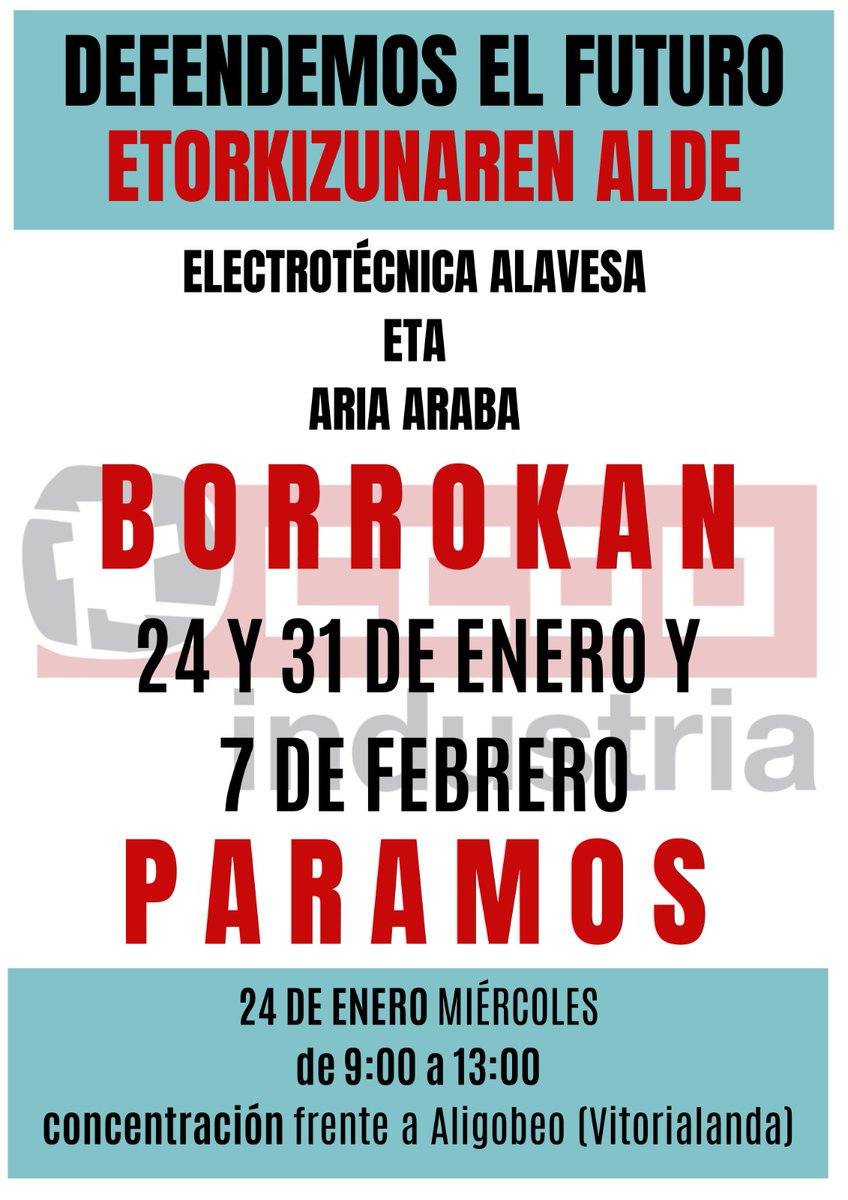 CCOOindustria's tweet photo. 🙋🏻‍♀️Electrotécnica Alavesa eta Aria Araba borrokan!
👉🏽Arrancamos calendario de paros 24 y 31 de enero y 7 de febrero.
🔴Defendemos el futuro!
🔴Gure etorkizunaren defentsan! https://t.co/OG8y0tw2Qe