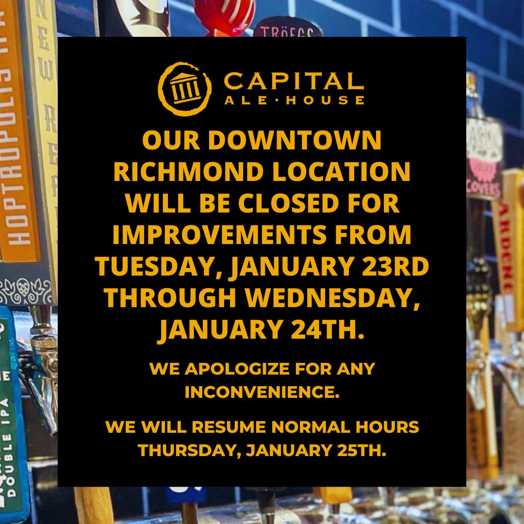 Our Downtown Richmond location will be closed for improvements from Tuesday, January 23rd through Wednesday, January 24th. We will reopen for regular hours on Thursday, January 25th. 

We apologize for any inconvenience.
#capale