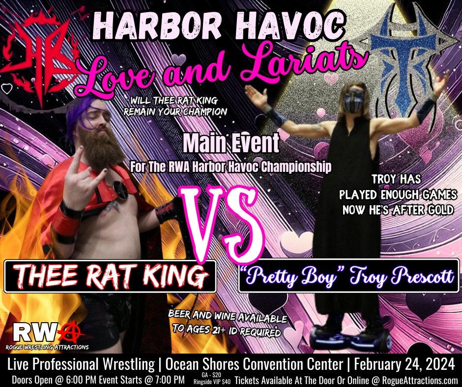 RogueAttraction's tweet photo. 👑The MAIN EVENT is here! Thee Rat King defends his RWA Harbor Havoc Championship against "Pretty Boy" Troy Prescott at Harbor Havoc - Love and Lariats! 💥 High stakes, shocking incidents – don't miss this clash! Secure your tickets for the night! #RWA #RatKingVsTroy #HarborHavoc https://t.co/1WjbEOUivD
