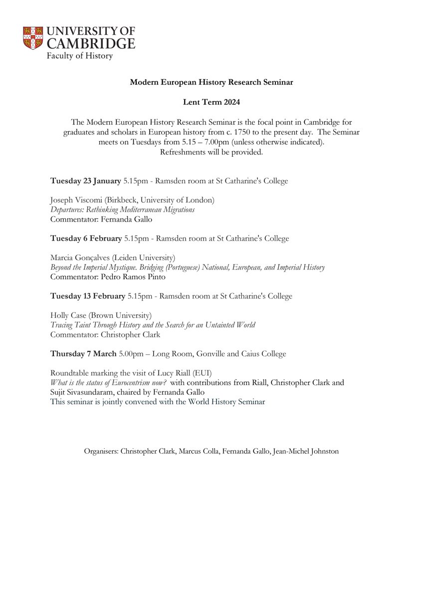 Welcome back to Lent Term, and to the Modern European History Research Seminar, starting tomorrow and continuing on alternating Tuesdays at 5.15pm!