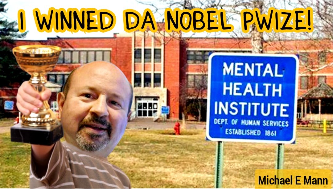 DawnTJ90's tweet photo. 📢 @MichaelEMann believes that he received the Nobel prize.

#PaddedRoom 
#StolenHonor 
#StatePen 

😬

cc: @WeatherProf @UofPenn https://t.co/SOxKHxIN8H