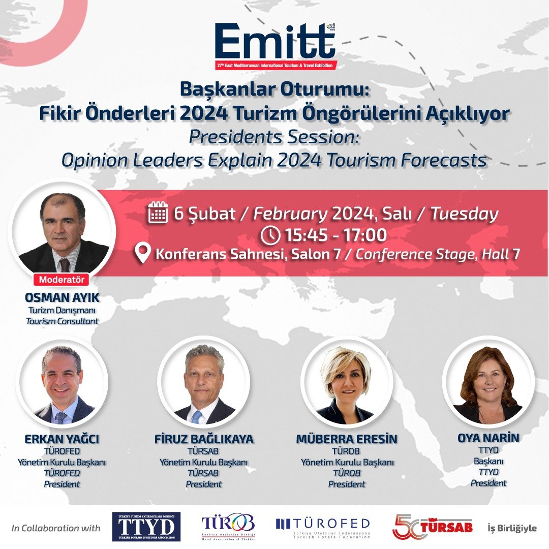 ttyd_tr's tweet photo. 6 Şubat-9 Şubat 2024 tarihleri arasında TÜYAP Fuar &amp; Kongre Merkezi’nde “27. EMITT -Doğu Akdeniz Uluslararası Turizm ve Seyahat Fuarı’nda TTYD Başkanı Sayın Oya Narin’in yer alacağı “Fikir Önderleri 2024 Turizm Öngörülerini Açıklıyor” konulu Başkanlar Oturumu https://t.co/YDfMhZX7oz