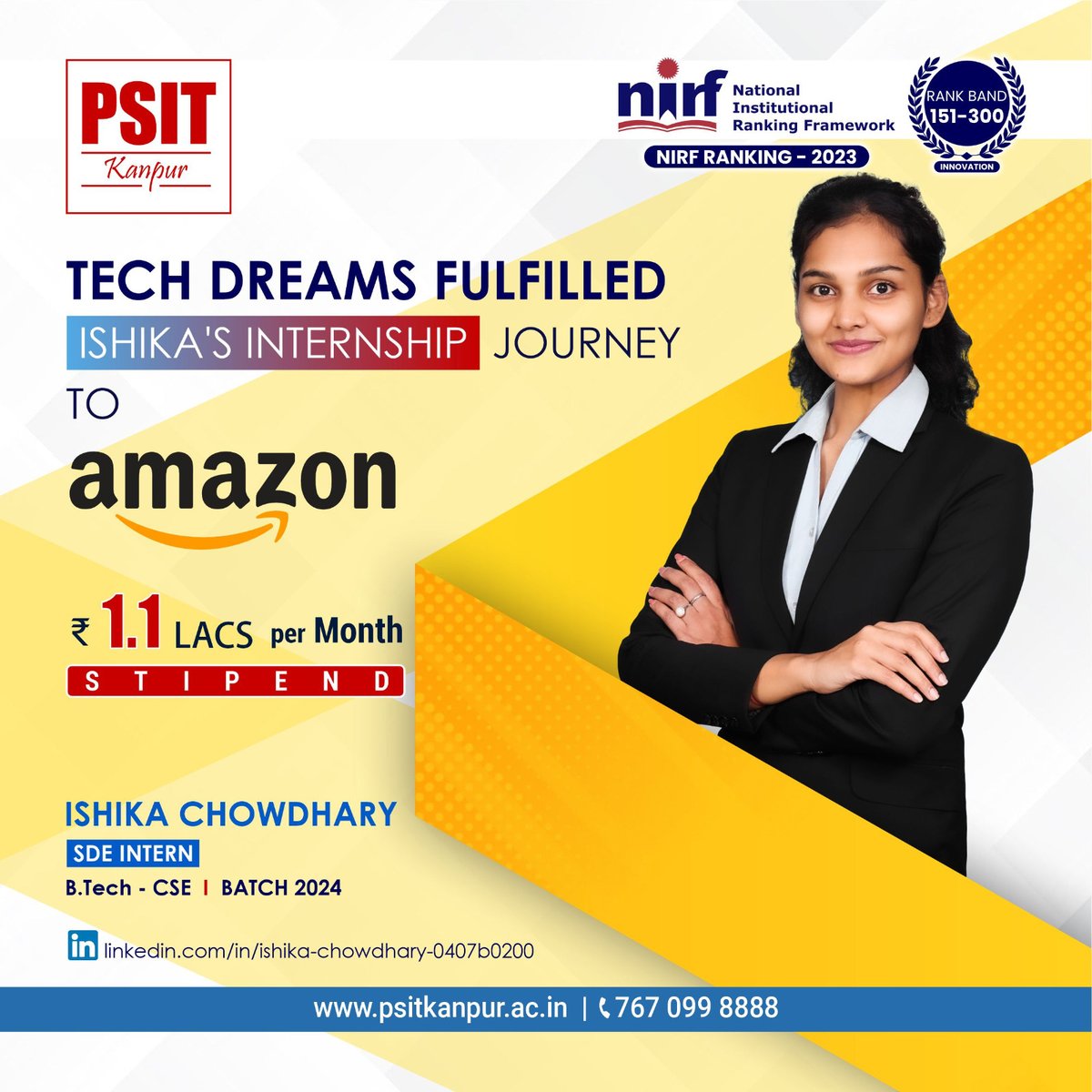 PSITKanpur2004's tweet image. PSITian Ishika Chowdhary, (B.Tech-CSE 2024 batch), has landed an incredible opportunity as an SDE intern at Amazon! 

#BestInternships #incredibleinternships #batch2024 #EraOfAchievers #PSITLegacy #Student #Success #Amazon #btech #aktu #PSITKanpur
