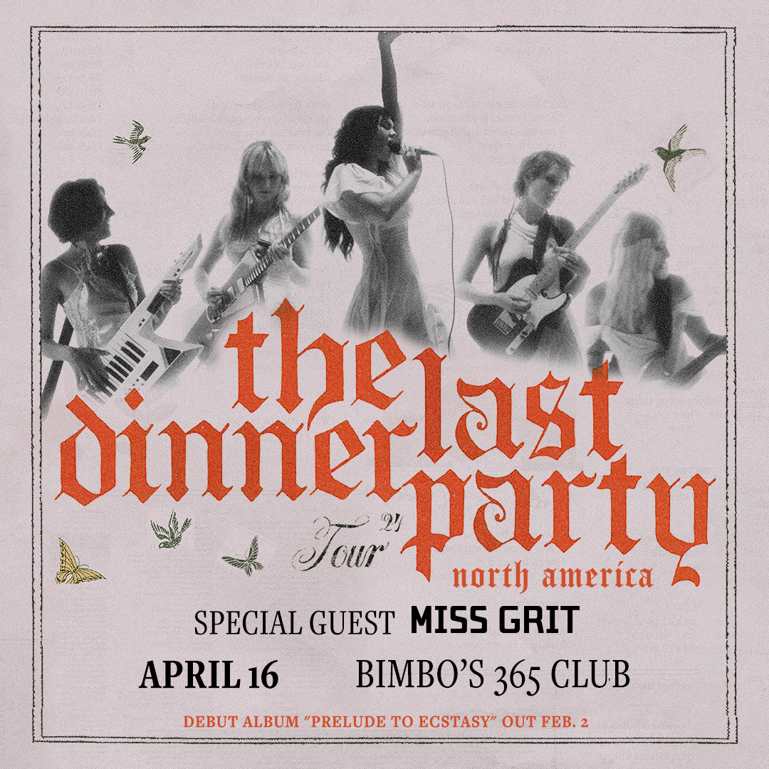 JUST ANNOUNCED! The electirying @lastdinnerparty is headed to the club for an exclusive preformance on April 16th, 2024 !!! 💌 Get yout tickets Fri. Jan 26th @10am before it's too late! Find the link in bioo 🌹