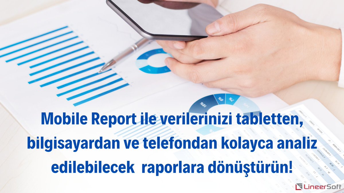 Mobile Report ile verilerinizi tabletten, bilgisayardan ve telefondan kolayca analiz edilebilecek raporlara dönüştürün!
lineersoft.com.tr
#mobilraporlama #işverimliliği #anlıkraporlama #lineersoft