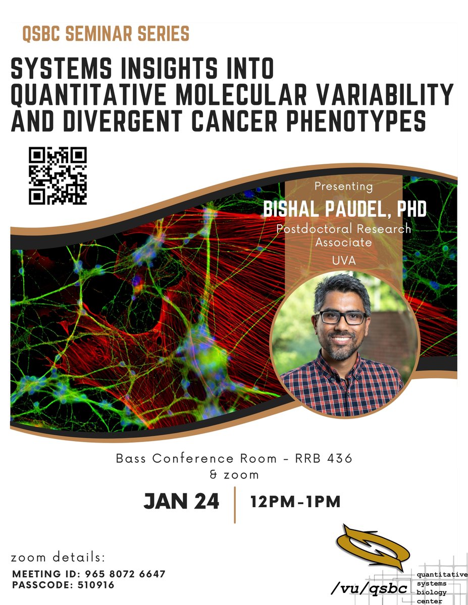 THIS WEEK! Join us Wednesday at 12PM for our next QSBC Seminar!

Bishal Paudel, PhD | Postdoctoral Research Associate | <a href="/paudelbb/">Bishal Paudel</a> <a href="/UVA/">UVA</a> 

RRB 436 &amp; Zoom
Snacks &amp; Refreshments Provided
Student and Trainee Q&amp;A to follow [lunch provided]