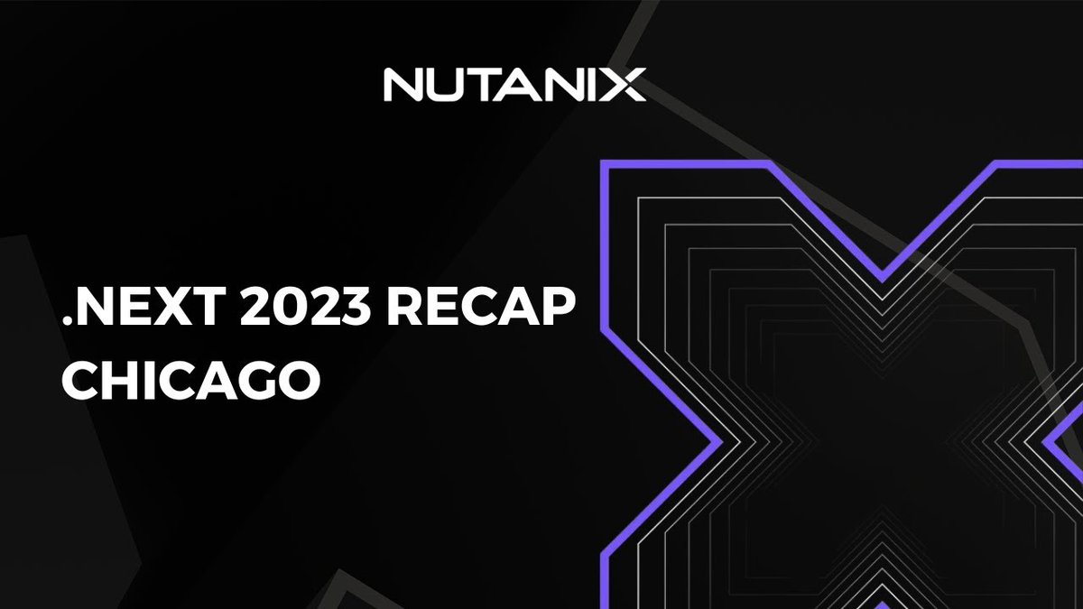 FredSamamba's tweet photo. Watch a recap of .NEXT 2023 in Chicago #Nutanix https://t.co/NQCF6T9DiS https://t.co/i8WUOZltEA