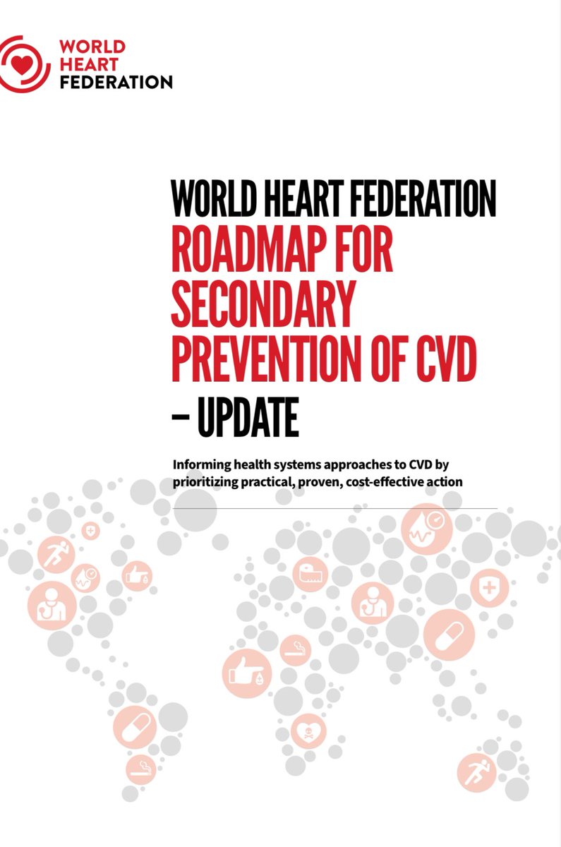 📣 @worldheartfed  #CVD. Publica hoy  Roadmap de prevención secundaria.Documento que resume estrategias globales actualizadas para optimizar prevención cardiovascular causa #  1 de muerte en el
Mundo  worldheart.org/news/Roadmap-f… #CVDRoadmaps. @SIAC_cardio @CardiologiaSVC @adribaran