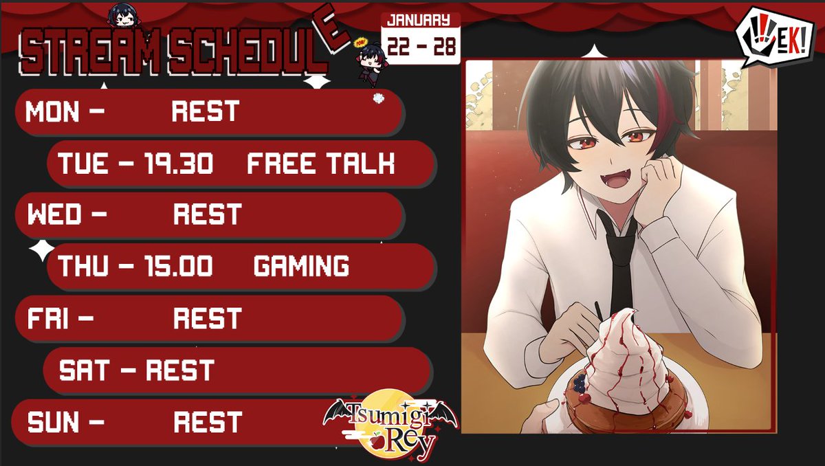 UrLocalVampaiah's tweet photo. 【Schedule】
22 - 23 January 2023

【Stream】     
YouTube ➣https://t.co/vB89EsnhgT

【Tags】     
General : #TsumigiRey
Fanart : #Tsumart
Fantag : #Reyog https://t.co/Yh81g0XGHZ