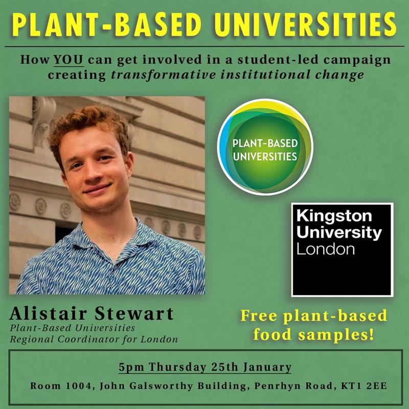 KUsustainable's tweet photo. Come along and get involved in the Student-Led campaign. Free plant based food samples don't miss out. Thursday 25th January, 17:00, PR.JG.1004 https://t.co/es6StJ25ma