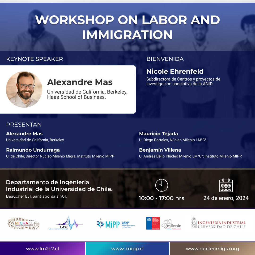 🔷 Workshop on Labor and Inmigration: instancia de interacción académica donde daremos a conocer cuatro investigaciones desarrolladas por el Instituto Milenio MIPP y los Núcleos Milenios Migra e LM2C2. ✍🏽 Inscripciones en lm2c2.cl/workshop-on-la…