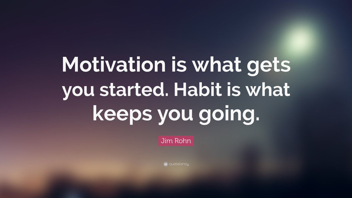 Here's a great #mondaymotivation for every day: "Motivation is what gets you started. Habit is what keeps you going."

#jimrohn #quotes #motivation