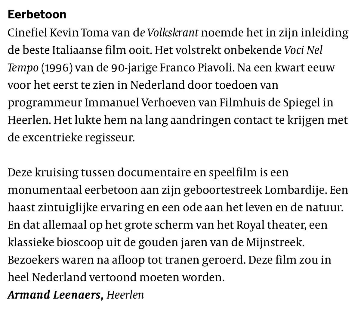 Kevin__Toma's tweet photo. 130 mensen trokken gister naar @FilmDeSpiegel om Franco Piavoli's veel te onbekende meesterwerk Voci nel tempo (1996) te ondergaan. Een verrassend en ontroerend groot succes, getuige ook deze lezersbrief in de Volkskrant. Zondag 11 februari om 16.30 is er nog een kans! https://t.co/aojoaXyWyf