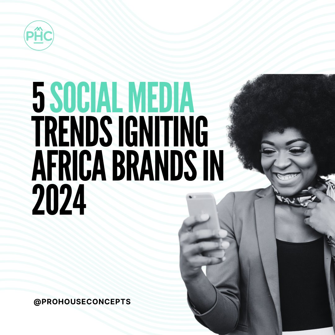 PHCIMarketing's tweet photo. #DearBusinessOwners, We're spilling the hottest tea on 5 social media trends lighting up African Brands in 2024! Welcome to 2024.
#ProHouseConcept #DigitalMarketingExpert
#instagrammarketing #AfricanSME https://t.co/RP86ts5Z8V