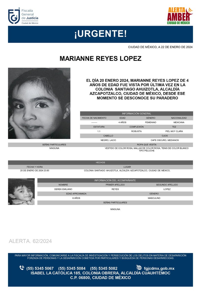 FiscaliaCDMX's tweet photo. Se activa #AlertaAmber para localizar a la menor de 4 años de edad, de nombre Marianne Reyes López, fue vista por última vez el día 20 de enero 2024 en la colonia Santiago Ahuizotla, alcaldía #Azcapotzalco https://t.co/6cuVT05279