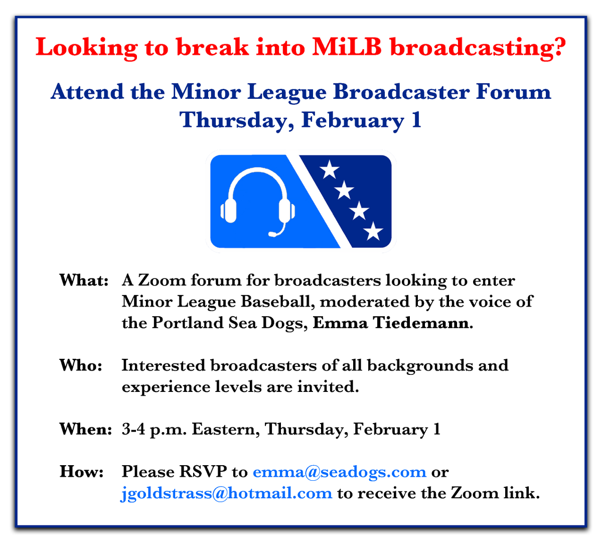 For all interested baseball broadcasters looking to break into Minor League Baseball: We're holding a Broadcaster Forum on Thursday, February 1, moderated by @emmatieds.