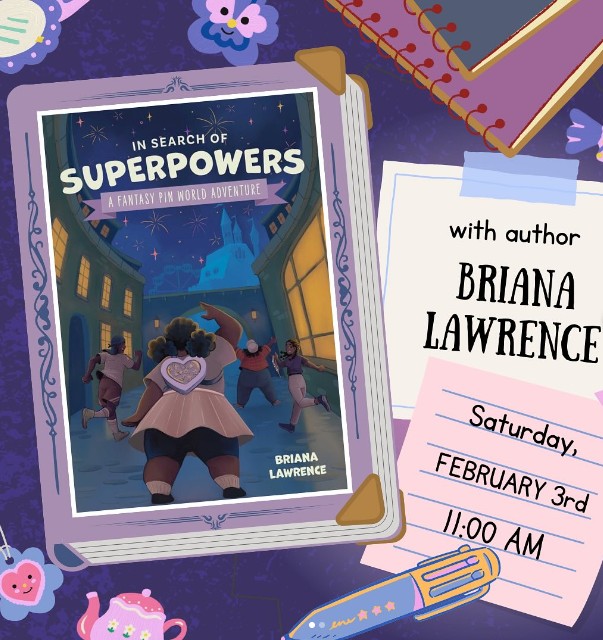 Minneapolis friends! Briana Lawrence will be at @wildrumpusbooks on Saturday, February 3rd to celebrate the release of her new book, In Search of Superpowers💟 📸 @wildrumpusbooks