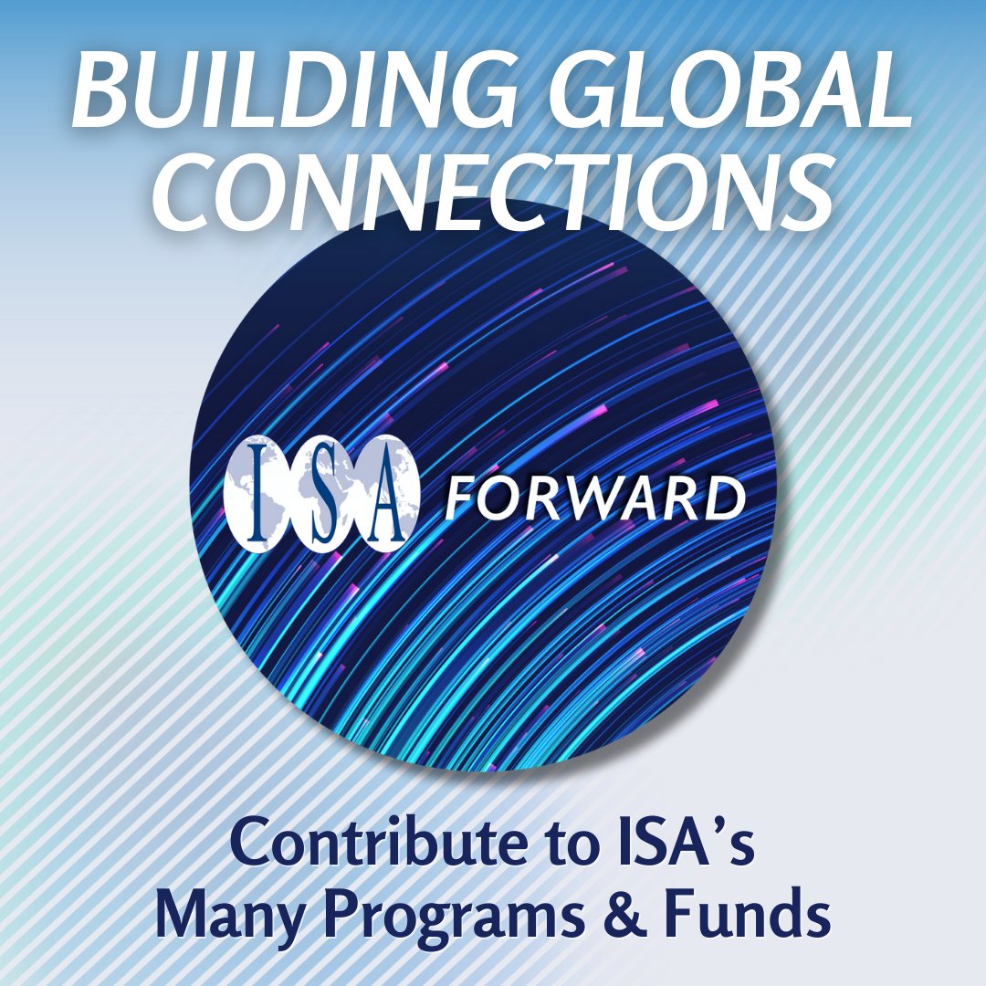 The ISA Forward 2024 Annual Giving campaign provides an opportunity for you to assist Early Career Scholars from the Global South. Click here to learn more and make a gift today. isanet.org/ISA/Donate #ISAForward