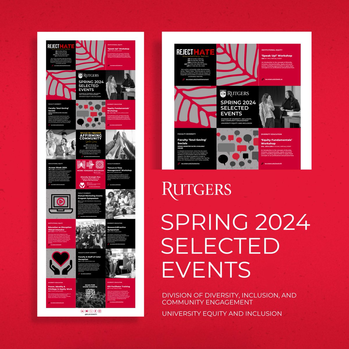 Check out our Spring 2024 Selected Events Calendar, featuring:

🗣️ 'Navigating Tensions, Affirming Community' Speaker Series
🎥 'Reject Hate' Documentary Series
🔑 Access Week 2024

🔗 Download: go.rutgers.edu/spring-dei