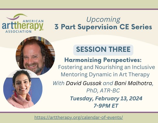 Join us virtually for a three-part CE series on #ArtTherapy Supervision hosted by <a href="/davegussak/">Dave Gussak</a>, 2022 AATA Honorary Lifetime Member.

Andrea Davis and Bani Malhotra will share their supervision and mentorship expertise and personal/professional experiences.

arttherapy.org/news-2024-supe…