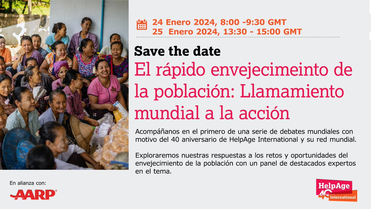 HelpAgeEspana's tweet photo. 📅Únete a #AARP y @HelpAge para debatir sobre los retos y oportunidades que plantea el rápido #envejecimiento de la población.

Regístrate aquí:
👉 25 ene - Traducción al árabe y al español
https://t.co/0p43wZxWqP

#HelpAgeAt40 #RedGlobalHelpAge https://t.co/tUUS4eyy99