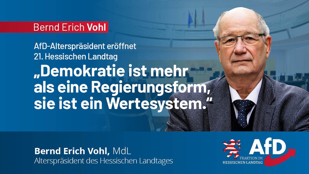 AfD_HE_Landtag's tweet photo. https://t.co/6R8sDUWcn3
"Demokratie ist mehr als eine Regierungsform, 
sie ist ein Wertesystem"
#AfD-#Alterspräsident Bernd Erich #Vohl eröffnete 
die konstituierende Sitzung  des  Hessischen Landtages. 
Kern der Rede:
Die #Bewahrung und Aufwertung 
unserer #Demokratie https://t.co/WGGoK97Etf
