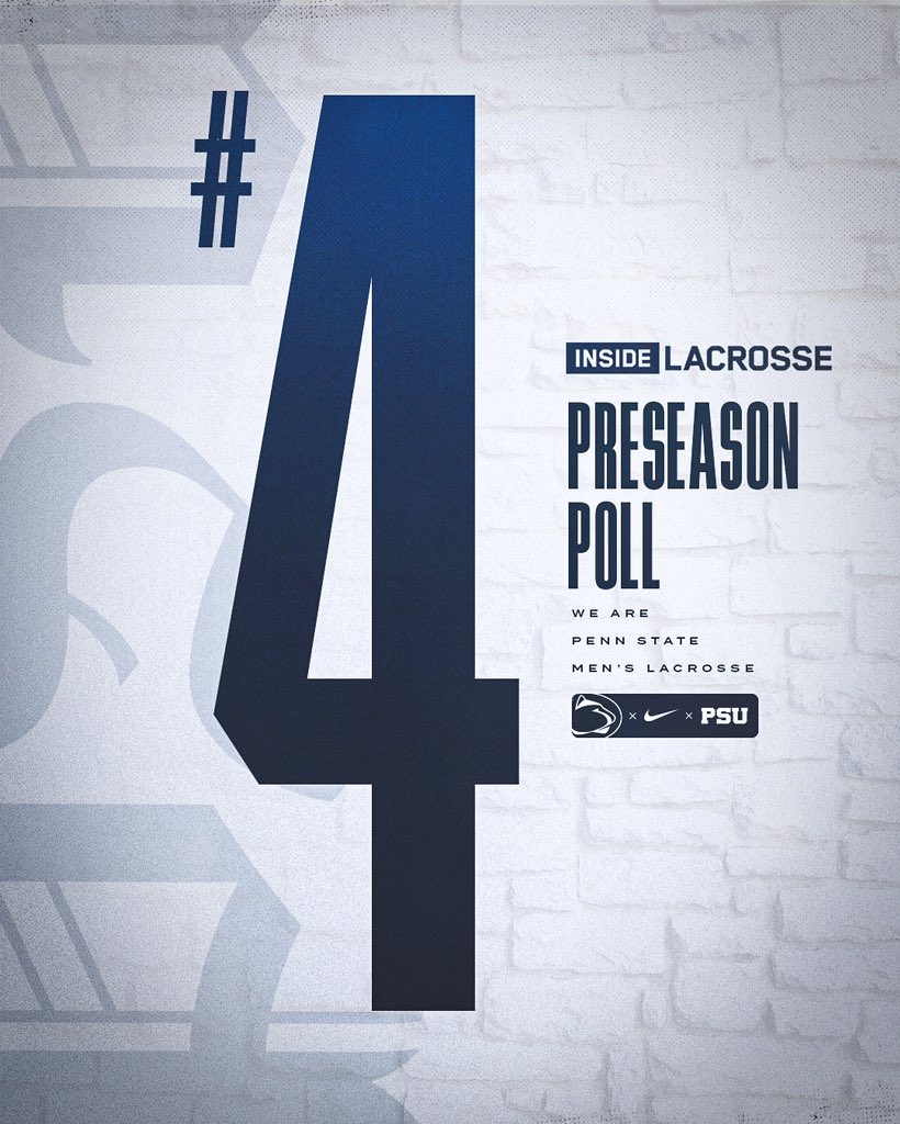 PennStateMLAX's tweet photo. Sitting in the top 4️⃣ in the @Inside_Lacrosse preseason poll! 

#WeAre 🔵⚪️ https://t.co/I3WTiMe2fC