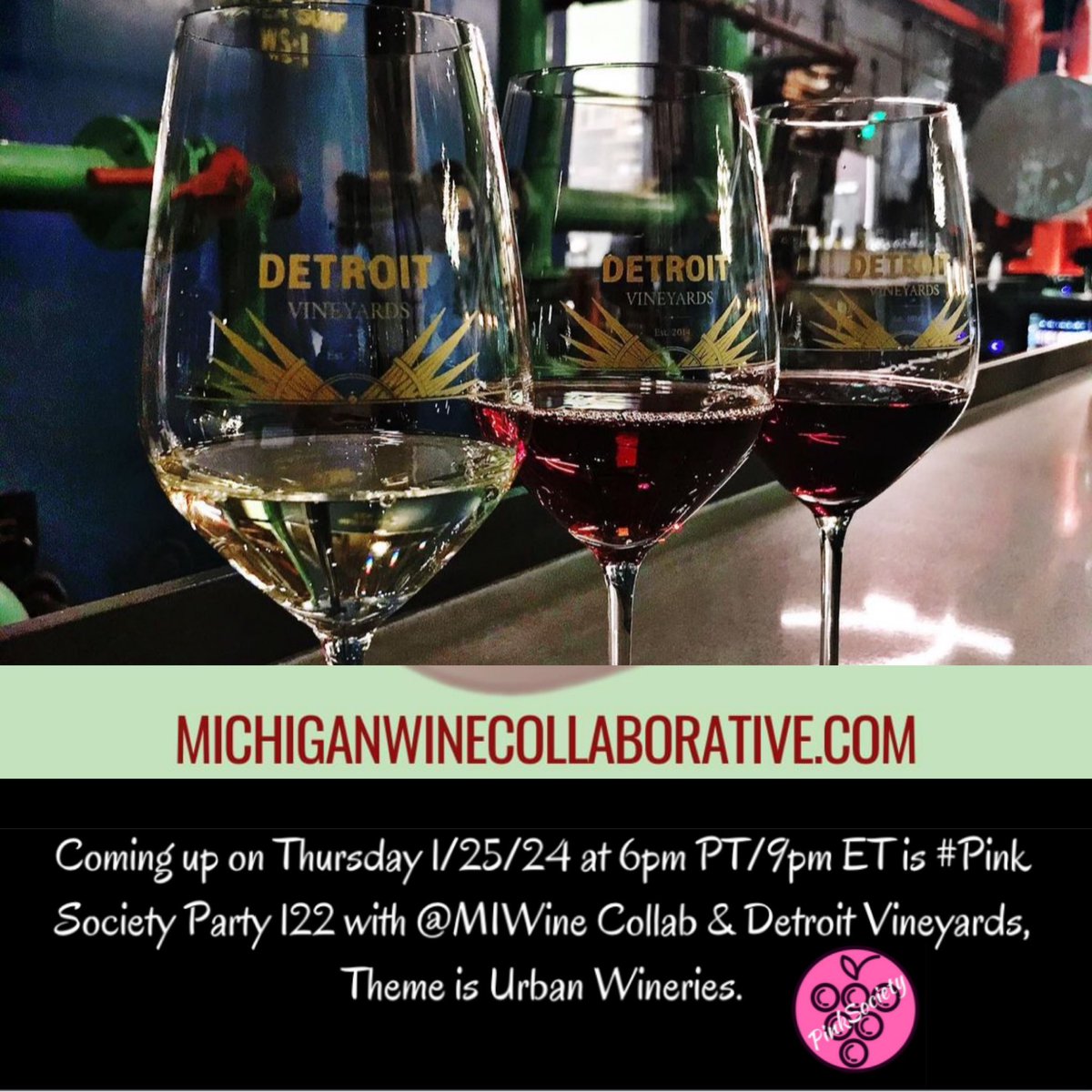 thepinksociety_'s tweet photo. Coming up this THURSDAY 1/25 is #PinkSociety Party 122 with @detroitvin &amp; @MIWineCollab. The fun starts at 6pm PT/9 ET. Our theme is urban wineries. @boozychef @JAndrewFlorezII @WineOnTheDime @Wine4Frida @rr_pirate @magee333 https://t.co/EkWOv7rUKn
