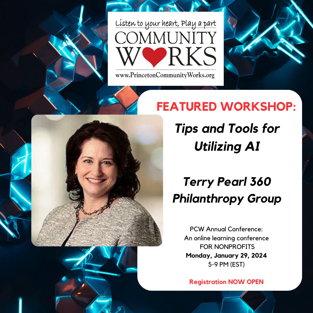 Featured Workshop - How can AI help nonprofits? 
Learn more at princetoncommunityworks.org!