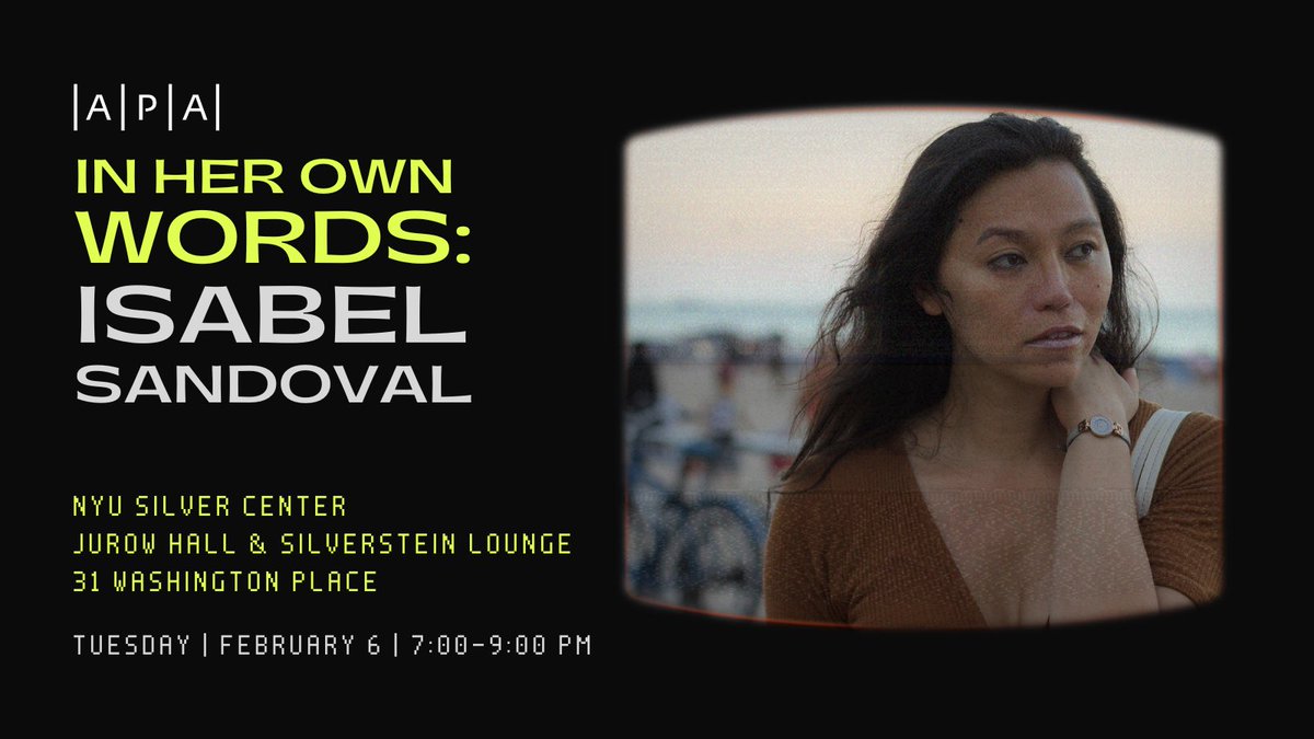 TUE 2/6: For her final event as the 2023-24 A/P/A Institute Artist-in-Residence, @Isabelvsandoval presents a lecture on the ways in which her multiple identities inform her approach to filmmaking. Register for 'In Her Own Words: Isabel Sandoval': bit.ly/isabel2624