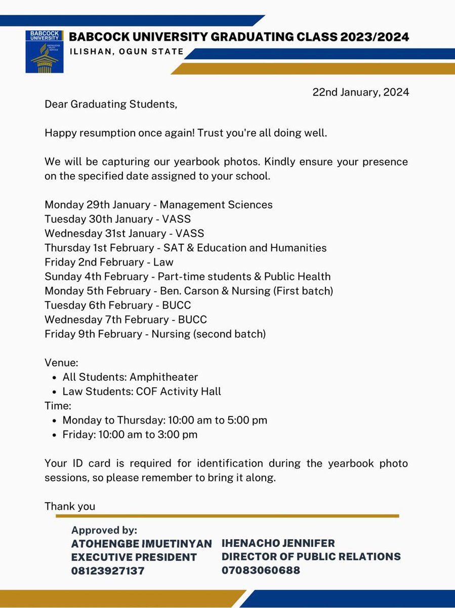 bugradclass's tweet photo. Notice to all @Babcock_Univ Graduating students 2024 regarding the capture of yearbook photos. https://t.co/8YikW74VIa