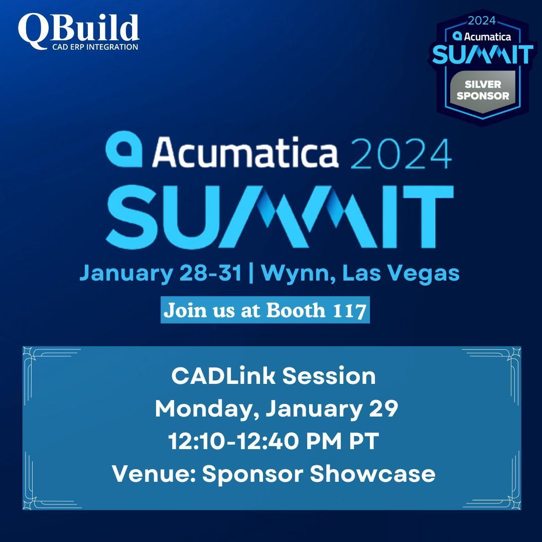 We'll be attending Acumatica Summit 2024 next week in Las Vegas! Join us at the Manufacturing section at booth 117 from Jan 28-31 to explore #QSuite and discover how we enhance your engineering processes. Be sure not to miss our session on CAD to ERP integration with #CADLink