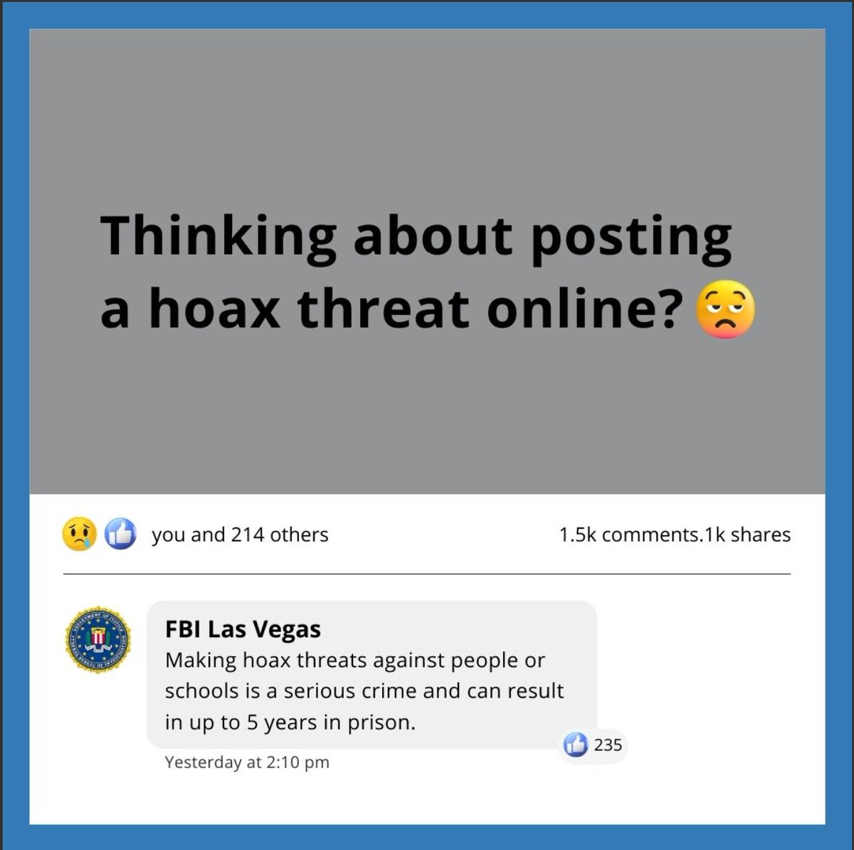 Making a hoax threat is no joke! It's a serious crime with consequences. Law enforcement trains to respond to many situations, but no training can prepare frightened parents, students and communities for such a poor choice.  #ThinkBeforeYouPost