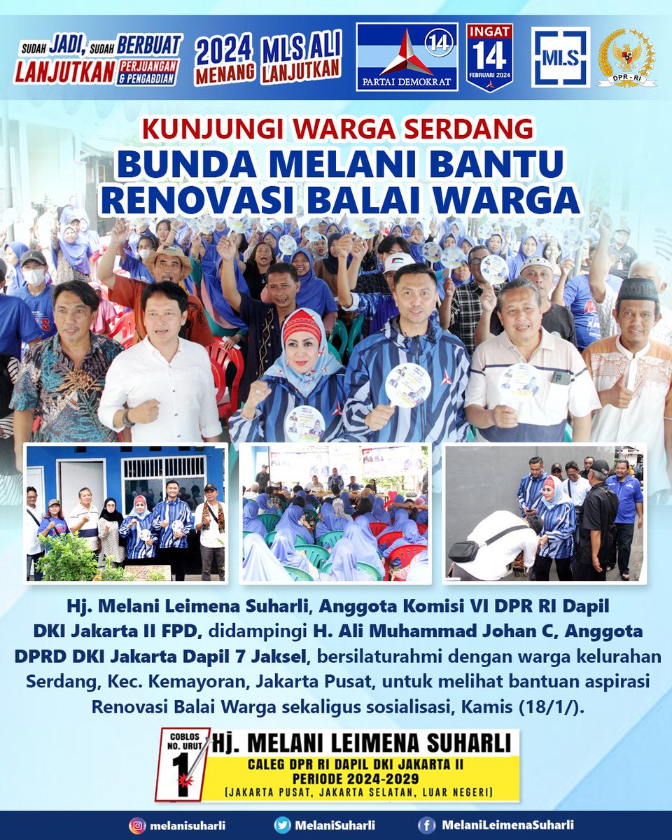 Bunda <a href="/MelaniLSuharli/">Melani Leimena Suharli</a> dan Saya, bersilaturahmi dgn Warga Sumur Batu &amp; Serdang, Kemayoran, Jakpus, untuk Kampanye &amp; melihat Bantuan Aspirasi Balai Warga.

<a href="/AgusYudhoyono/">Agus Harimurti Yudhoyono (AHY)</a> <a href="/PDemokrat/">Partai Demokrat</a> <a href="/MelaniLSuharli/">Melani Leimena Suharli</a> <a href="/FPD_DPR/">Fraksi Partai Demokrat DPR-RI</a> <a href="/RAMujiyono/">R A M</a> <a href="/PDemokratjkt/">DPD Demokrat Jakarta</a> 

#PartaiDemokratNomor14
#CoblosCalegNomorUrut1