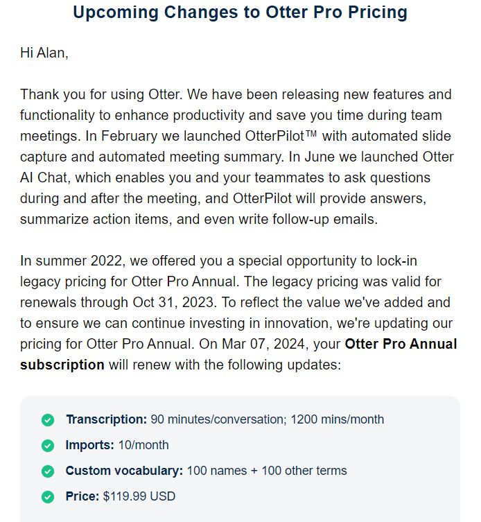 hey @otter_ai this ain't it. Legacy account or not, you're charging me more for less and putting features I've had for years behind a larger paywall. 👎