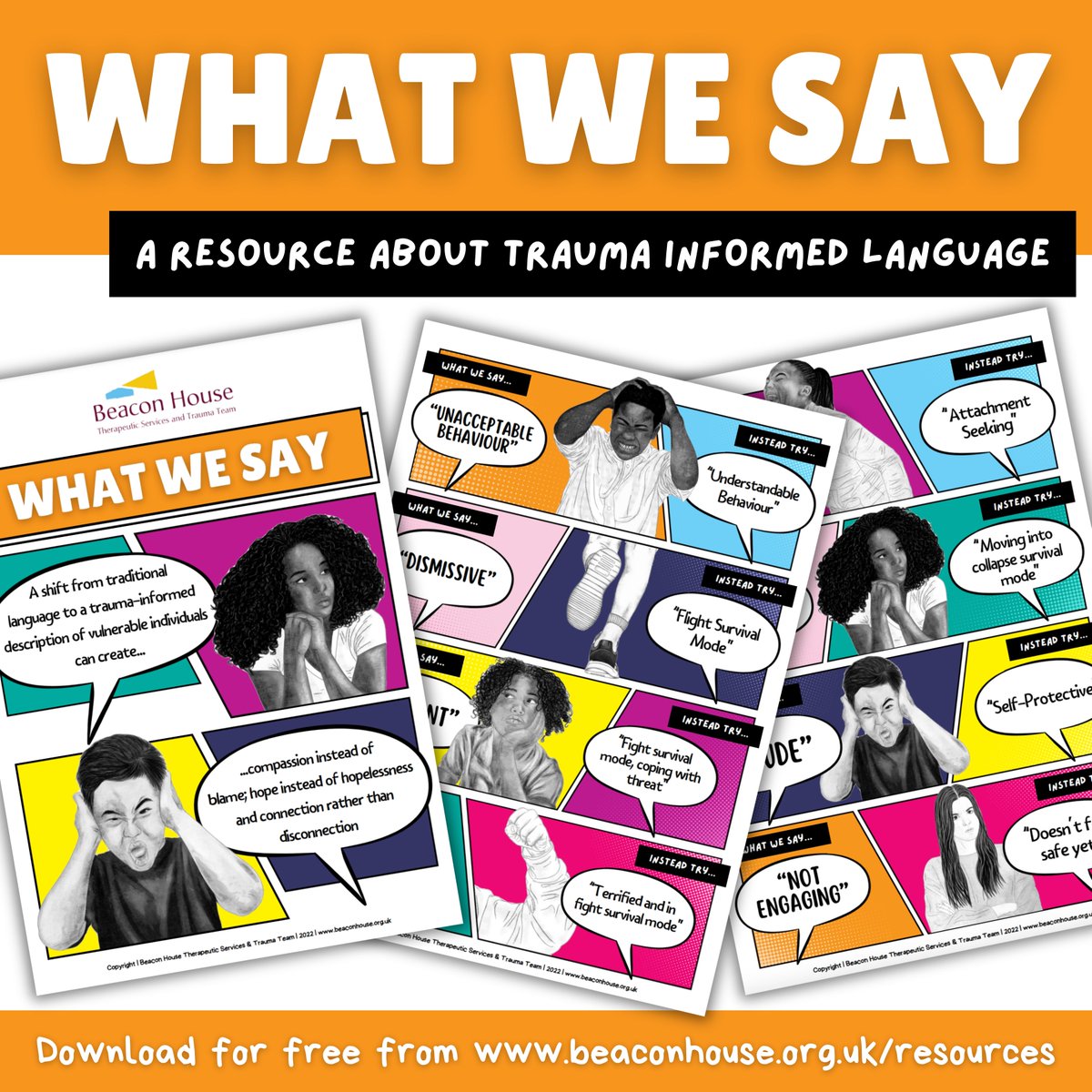 Check out our updated free "What we say" resource that helps us to shift our language into a more compassionate way of connecting and thinking.

Download for free here: beaconhouse.org.uk/resources