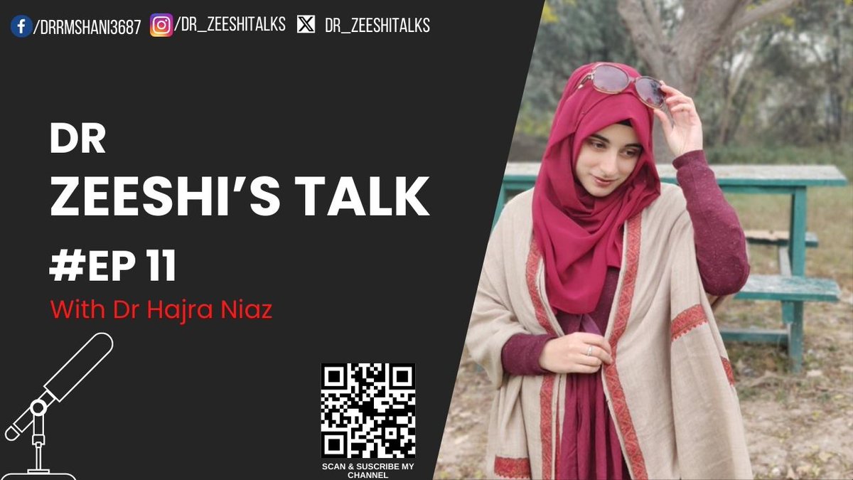 dr_zeeshitalks's tweet image. upcoming soon.... @MusingsbyHajra Watch promo now youtu.be/A5rEdFy5brA?si… Subscribe and press 🔔icon. #podcast #css2023 #Medical #Pakistan #trending2024 #Islamabad #SIALKOT #beauty #YouTube