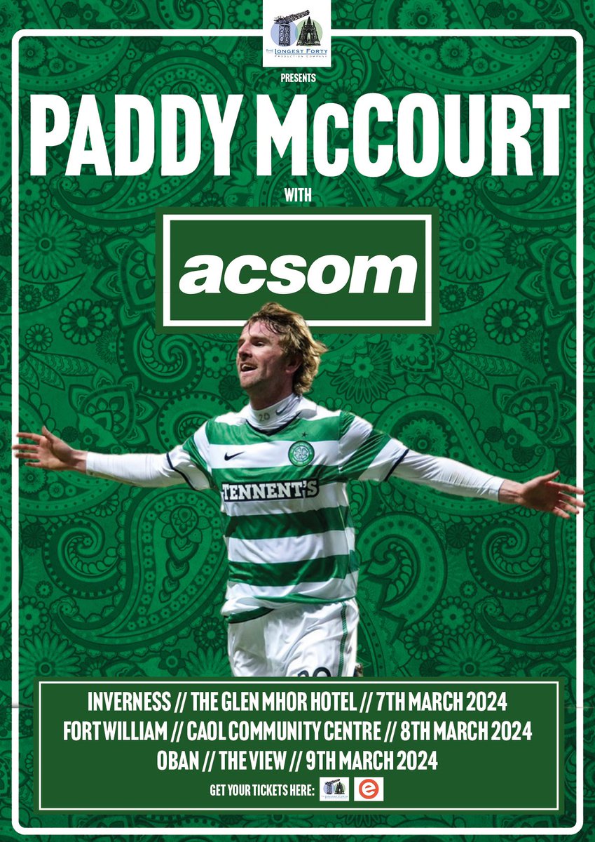 PaulJohnDykes's tweet photo. ⚠️ EVENT ANNOUNCEMENT

🍀 PADDY MCCOURT is LIVE with ACSOM in March 2024.

🎫 Tickets are ON SALE NOW:

🎟️ INVERNESS // 7th March: https://t.co/CLLU1X4Bu0
🎟️ FORT WILLIAM // 8th March: https://t.co/j7iSYbAmCD
🎟️ OBAN // 9th March: https://t.co/0DcGA8SlaX https://t.co/xMEoYBIIbw