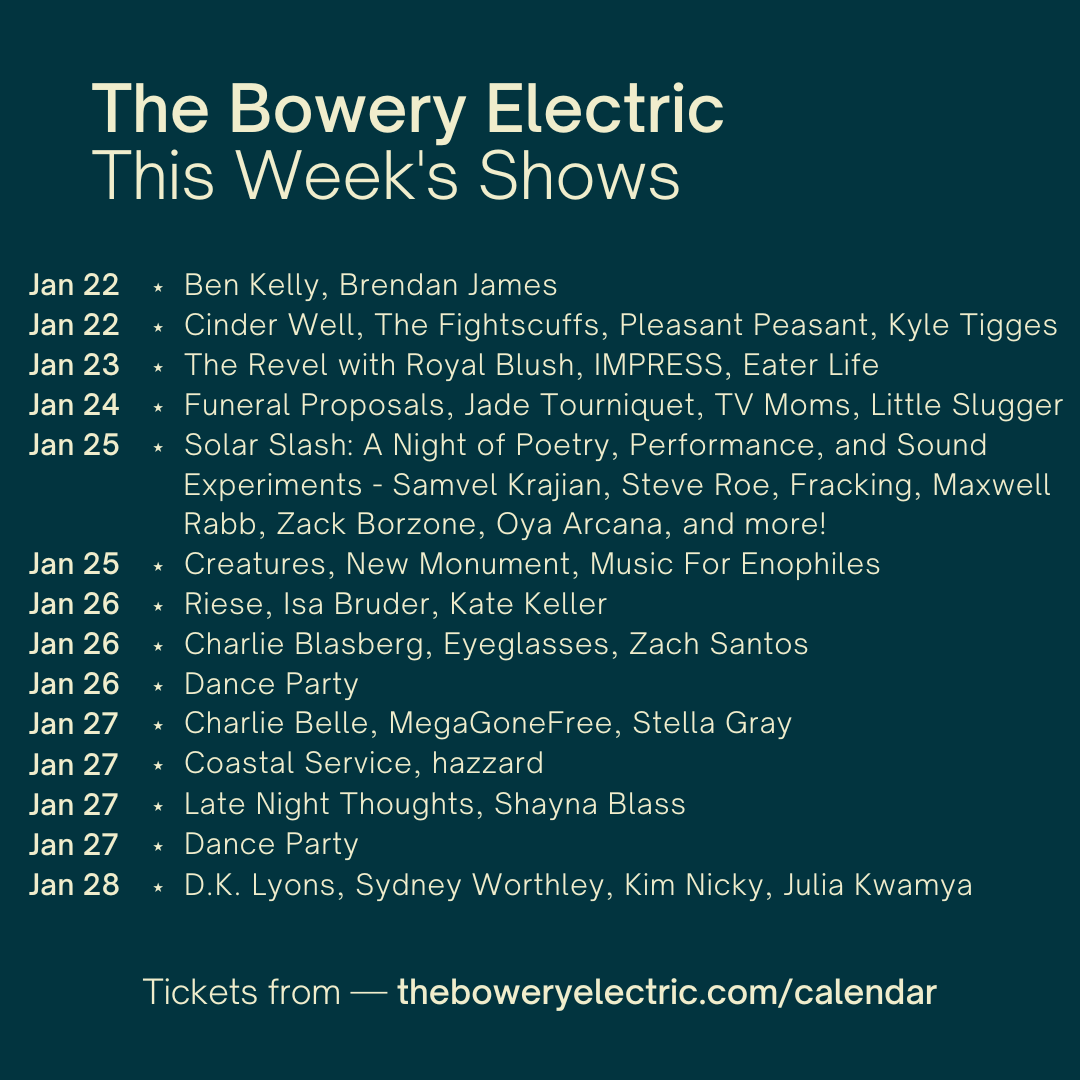 💡 This week's shows! 💡 Grab tickets from here: theboweryelectric.com/calendar Come to our dance parties happening every weekend from 11pm-4am 👯