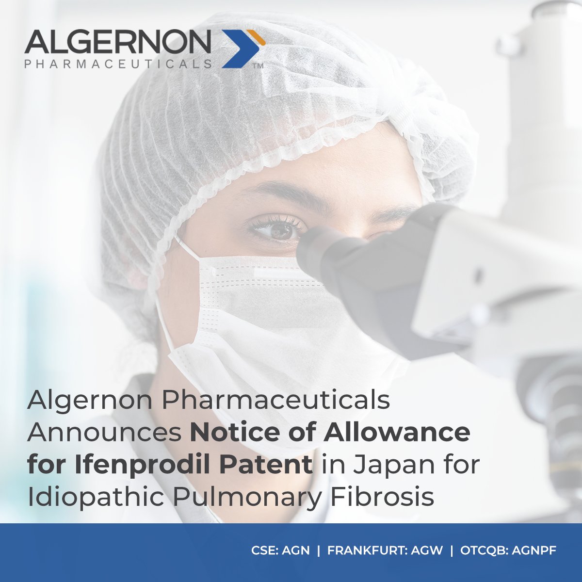 Algernon is pleased to announce the receipt of a notice of allowance from the Japanese Patent Office titled: 'Compositions &amp; Methods for Treating Idiopathic Pulmonary Fibrosis (IPF).' IPF is a serious &amp; fatal lung disease that needs new treatment options - bit.ly/3tXUQws