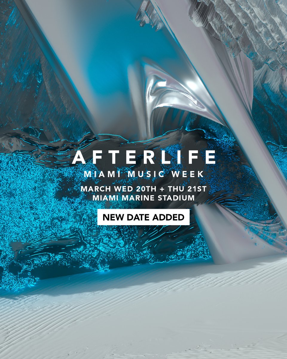 Miami Music Week 2024 - Second date added after.life/miami