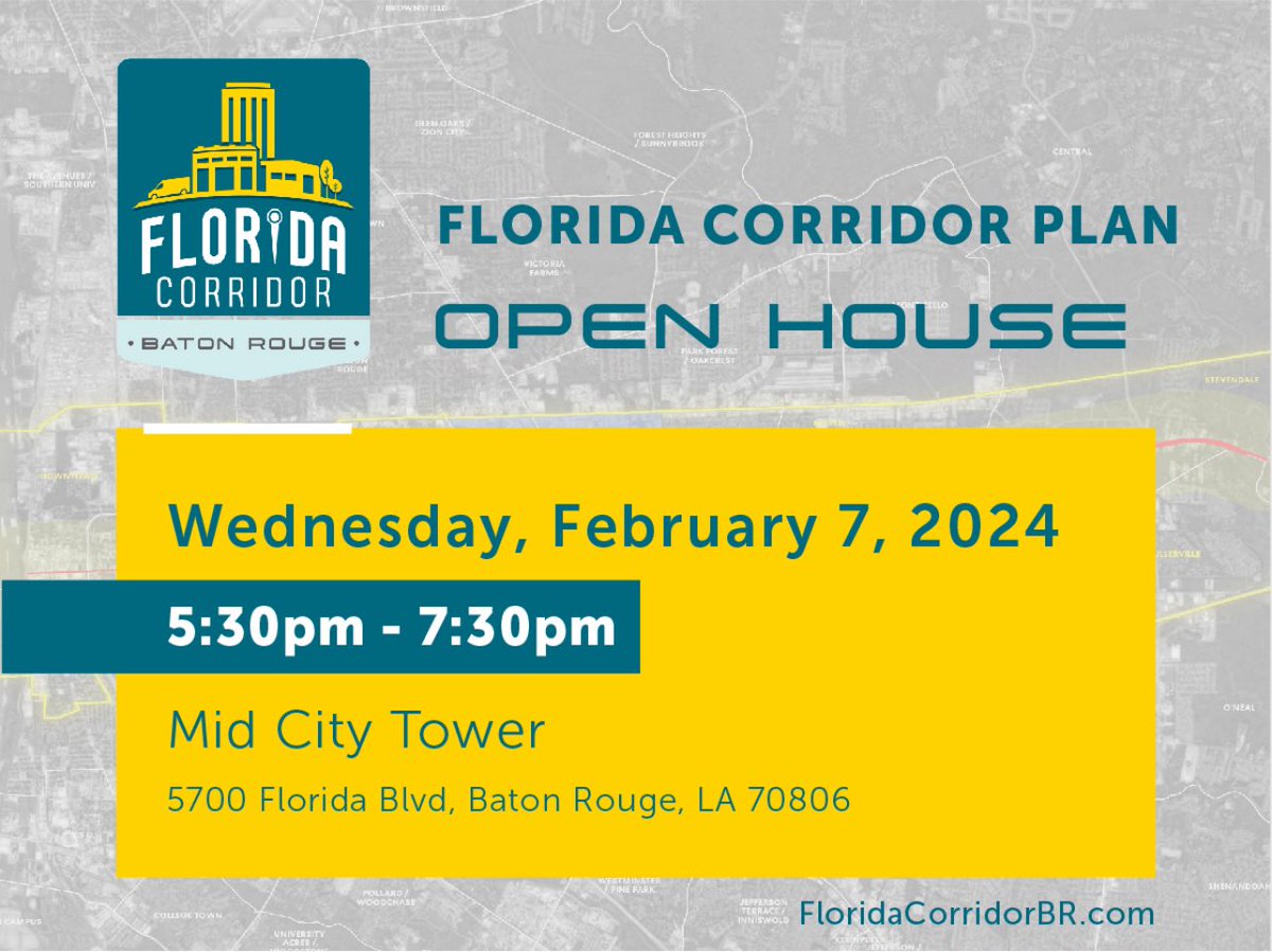 CRPCLA's tweet photo. Please join us Wednesday, Feb 7, 2024, for the @buildbatonrouge – Florida Corridor Plan Advisory Committee Meeting # 4 from 5:30pm - 7:30pm. https://t.co/WS5YmJt1aE